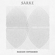 Sarke : Dagger Entombed